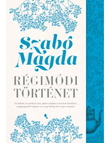 Régimódi történet