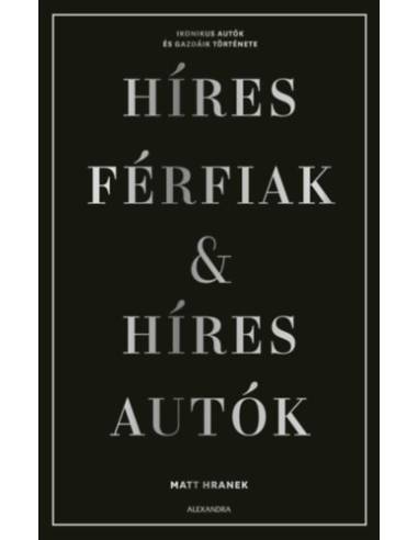 Híres férfiak & híres autók - Díszdobozban