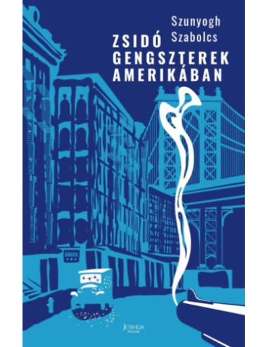 Zsidó gengszterek Amerikában