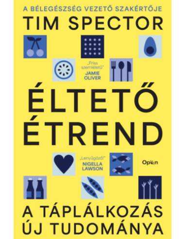 Éltető étrend - A táplálkozás új tudománya