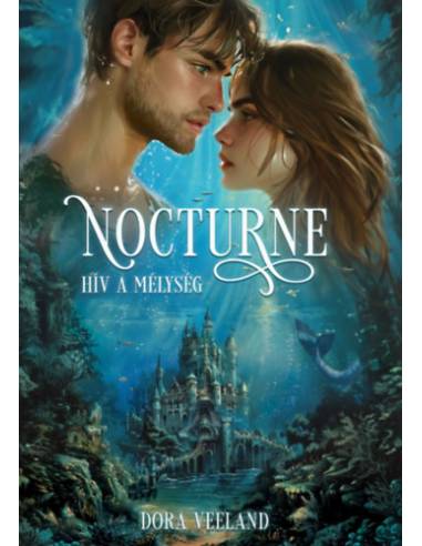 Nocturne - Hív a mélység