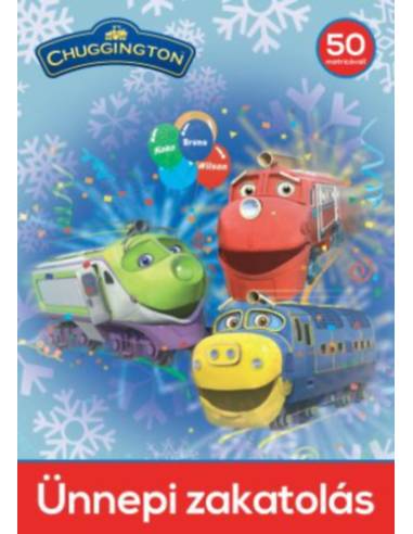 Chuggington - Ünnepi zakatolás