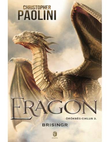 Eragon - Brisingr - Örökség-ciklus 3.