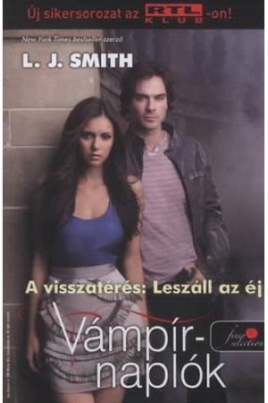 Vámpírnaplók 5. - A visszatérés: Leszáll az éj