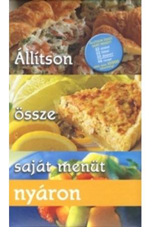 Állítson össze saját menüt nyáron