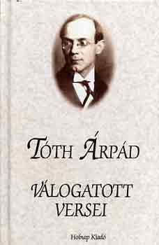 Tóth Árpád válogatott versei - Tóth Árpád