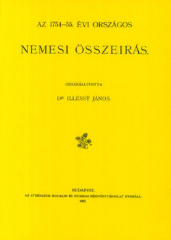 Az 1754-55. évi országos nemesi összeírás - Illésy János