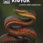 Kígyók - Lesben álló vadászok - Nicolai Schirawski