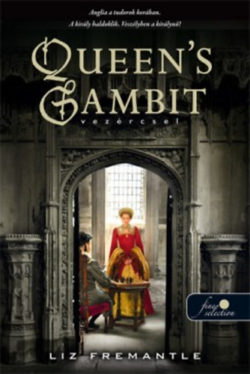 Queen's Gambit - Vezércsel - Liz Fremantle