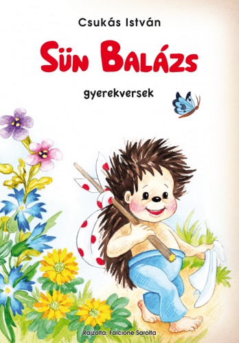 Sün Balázs - Gyerekversek - Csukás István