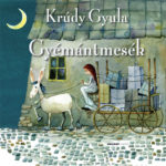 Gyémántmesék - Krúdy Gyula