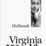 Hullámok - Klassziksorozat 17 - Virginia Woolf