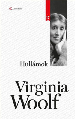 Hullámok - Klassziksorozat 17 - Virginia Woolf