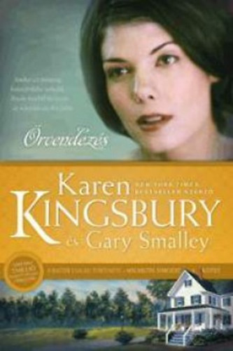 Örvendezés - A Baxter család története 4. kötet - Karen Kingsbury