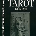 Saint-Germain gróf titkos tarot könyve - Saint-Germain Gróf