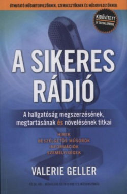 A sikeres rádió - A hallgatóság megszerzésének