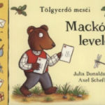 Mackó levelei - Tölgyerdő meséi - Julia Donaldson