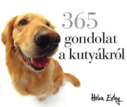 365 gondolat a kutyákról - Helen Exley