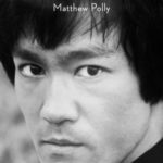 Bruce Lee - Matthew Polly