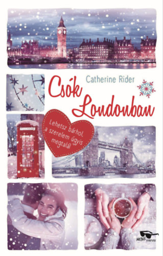 Csók Londonban - Catherine Rider