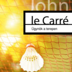 Ügynök a terepen - John le Carré