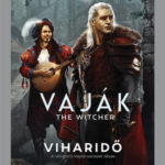 Vaják - The Witcher - Viharidő - Andrzej Sapkowski