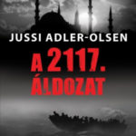 A 2117. áldozat - Jussi Adler-Olsen