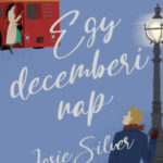 Egy decemberi nap - Josie Silver