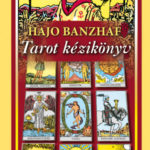 Tarot kézikönyv - Hajo Banzhaf