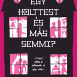 Egy holttest és más semmi? - Agatha Raisin sorozat kedvelőinek - M. C. Beaton