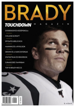 Brady - Touchdown magazin - Bodnár Zalán