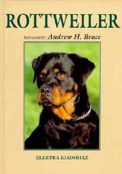 Rottweiler - Andrew H. Brace