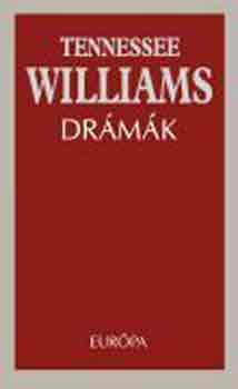Drámák - Tennessee Williams