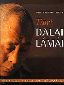 Tibet Dalai Lámái - Őszentsége