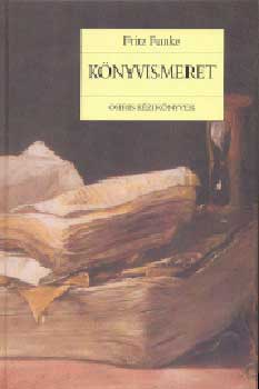 Könyvismeret - Könyvtörténeti áttekintés - Fritz Funk