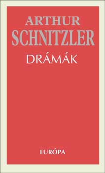 Drámák (Schnitzler) - Arthur Schnitzler