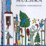 Cini-Cini Muzsika - Óvodások verseskönyve - T. Aszódi Éva (Szerk.)