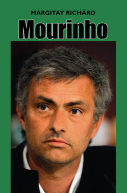 Mourinho   - Az edzőcsászár