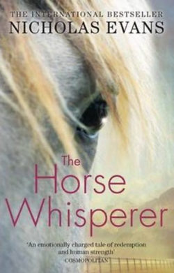 The horse whisperer - Nicholas Evans