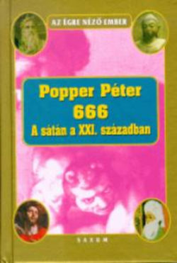 666 - A sátán a XXI. században - Popper Péter