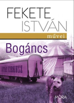 Bogáncs - Fekete István