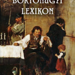 Börtönügyi lexikon - Bencze Béla (szerk.)