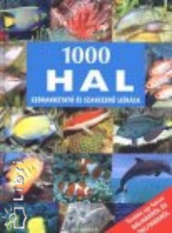 1000 hal szórakoztató és szakszerű leírása - Anreas Vilcinskas
