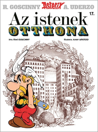 Asterix 17. - Az istenek otthona - René Goscinny