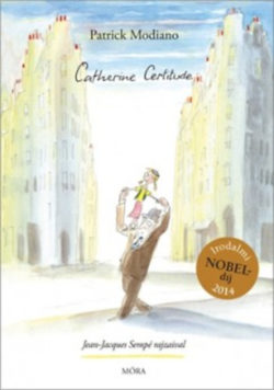 Catherine Certitude - Patrick Modiano