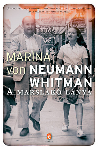 A marslakó lánya - Emlékirat - Maria von Neumann Whitman
