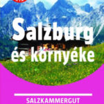 Salzburg és környéke - Moldoványi Ákos