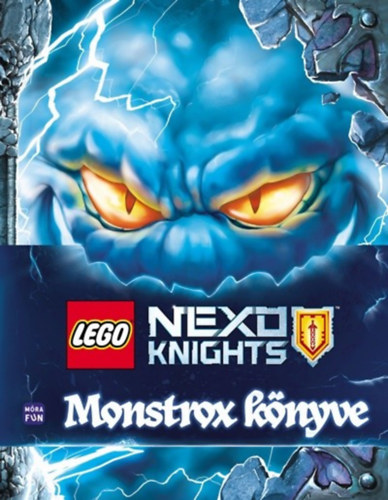 Lego Nexo Knights - Monstrox könyve -