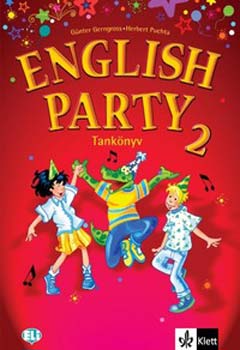 English Party 2 - Tankönyv - Herbert Puchta; Günter Gerngross