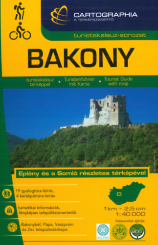 Bakony turistakalauz 1:40 000 - Eplény és a Somló részletes térképével -